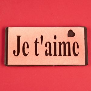 Tablette chocolat " Je t'aime"